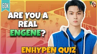 ARE YOU A REAL ENGENE? | ENHYPEN QUIZ | KPOP GAME (ENG/SPA)