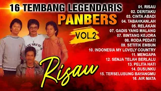 16 TEMBANG LEGENDARIS PANBERS VOL. 2 - Risau, Deritaku, Cinta Abadi