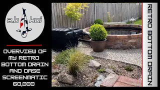 Overview Of Oase Biotec Screenmatic 60,000 | Koi Pond Filtration System & Retro Bottom Drain Set Up