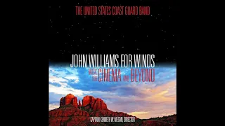 Adventures on Earth from E.T.: The Extra Terrestrial - Williams/Lavender | U.S. Coast Guard Band