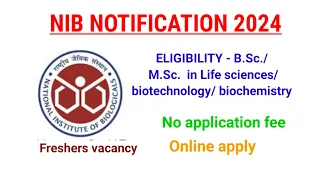 NIB vacancy 2024 | Biotechnology jobs