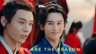 You Are The Reason - Wen Ke Xing x Zhou Zi Shu