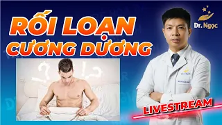 Bệnh lý tiền liệt tuyến và Rối Loạn Cương Dương ở Nam Giới