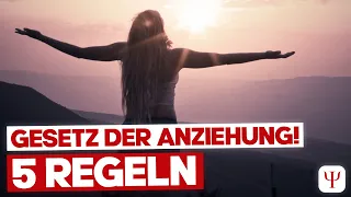 5 vergessene Regeln des Gesetzes der Anziehung