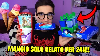 VIVO PER 24 ORE MANGIANDO SOLO GELATI!!