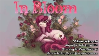 Pony Tales [MLP Fanfic Readings] ‘In Bloom’ by Pascoite (darkfic/psychological)