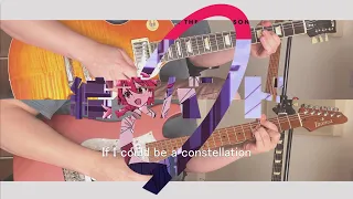 Kessoku Band - If I could be a constellation / 結束バンド - 星座になれたら (cover)