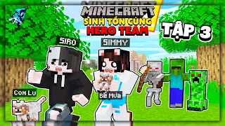 Con Lu đã trở lại cùng Bé Mưa và Mèo Simmy | Tập 3 | Siro Sinh Tồn Minecraft Cùng Hero Team