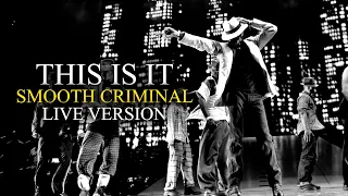 SMOOTH CRIMINAL - THIS IS IT (Live at The O2, London) Michael Jackson