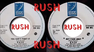 RUSH - Not Fade Away & You Can't Fight It (First Single) 1973 - Moon Records (MN 001)