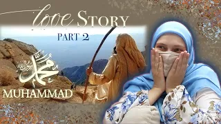 PART 2/ Revert Muslim REACTS to Amazing Love Story Of Prophet MUHAMMAD (S) ( SO EMOTIONAL! )