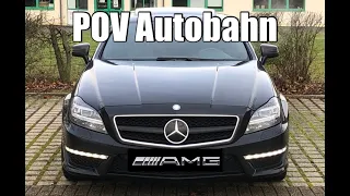 CLS 63 AMG Performance POV / German Autobahn
