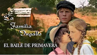 2-6) La Familia Ingalls: El Baile de Primavera. Mini Episodio. La Casa de la Pradera. Little House