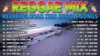 NEW BEST REGGAE MUSIC MIX 2024 ❤️ RELAXING REGGAE SONGS MOST REQUESTED REGGAE LOVE SONGS 2024