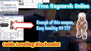 Guide to leveling Creator/Biochemist | Free Ragnarok Online | High Rate 99/70