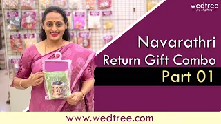 Return Gifts Combo | Part -1 | Navaratri Special | Wedtree | 20 September 2023