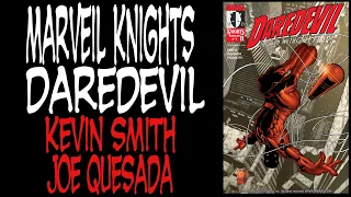 MARVEL KNIGHTS DAREDEVIL -- KEVIN SMITH AND JOE QUESADA - How Was It?