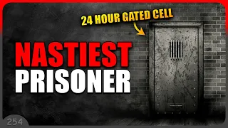 The Nastiest Prisoner I Ever Met! Gated Cell 24 Hours A Day...