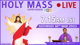 (LIVE) Saturday Mass | Fr Joby Anthikadan VC  | 18 March 2023 | Divine Colombo