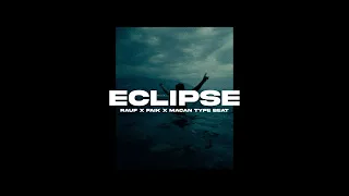[SOLD] Rauf x Faik x Macan Sad Type Beat - "Eclipse"