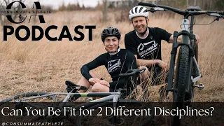 Can You Be Fit for 2 Different Disciplines?