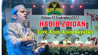 Live HABIB ZAIDAN - Alun Alun Boyolali  Bersholawat - 12 September 2023