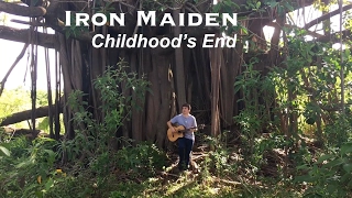 Childhood's End - IRON MAIDEN - Acoustic Fingerstyle Guitar by Thomas Zwijsen
