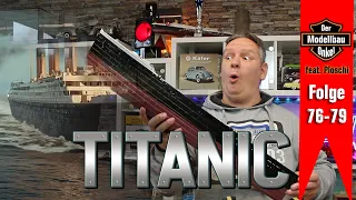 Hachette Titanic 1:200 - Ausgaben 76-79