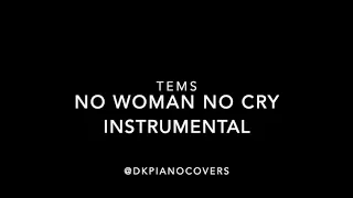 Tems No Woman No Cry Instrumental