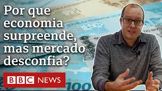 O ceticismo do mercado mesmo com bons resultados da economia brasileira