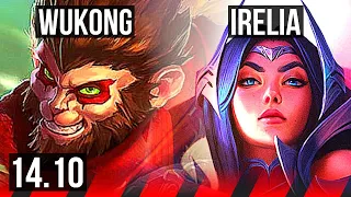 WUKONG vs IRELIA (TOP) | 6 solo kills, 12/2/5, 700+ games, Godlike | EUW Master | 14.10