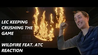 WILDFIRE IS STRAIGHT HEAT | LEC Feat. ATC Band Reaction