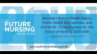 Nursing’s Role in Health Equity, Public Health Emergencies, and COVID-19