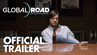 Jobs | Official Trailer [HD]  | Open Road Films