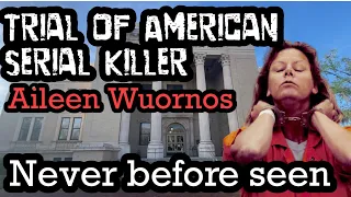 The Trial of American Serial Killer Aileen Wuornos |TRUE CRIME | LAW and ORDER