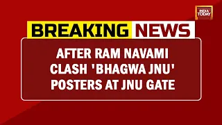 'Bhagwa JNU': After Ram Navami Clash, Hindu Sena Puts Up Saffron Flag, Posters At JNU Gate