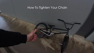 How To Tighten Your Chain (BMX)