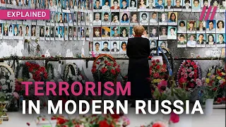 Terrorist Attacks on Russia during Vladimir Putin's rule