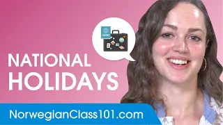 Talking About National Holidays - Norwegian Conversational Phrases