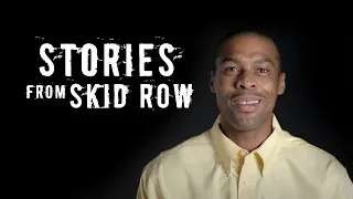 Dariel's Story  |  Stories from Skid Row