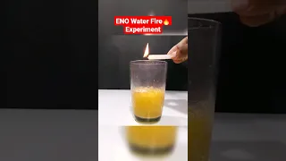 ENO Water Fire 🔥 Experiment #shorts #viral #facts #mr