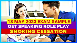 OET SPEAKING ROLE PLAY - SMOKING CESSATION | MIHIRAA