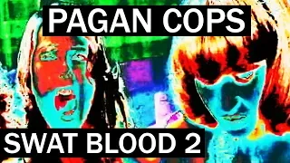 Pagan Cops - Swat Blood 2 - Salò (120 Days of Sodom) Remix