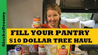 Fill Your Pantry $10 Food Stockpile Additions Dollar Tree Prepping