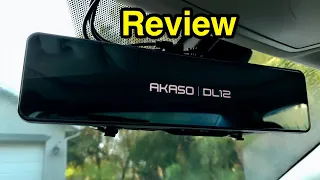 Akaso DL12 mirror dual dash cam review. Part 2 - Features and samples.