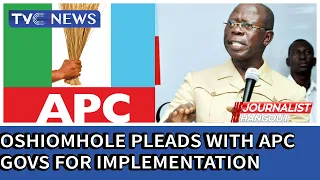 Oshiomhole pleads with APC Govs to implement N30,000 minimum wage