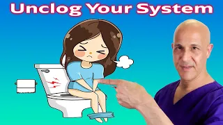 UNCLOG YOUR SYSTEM:  Fast-Acting Fixes for Constipation | Dr. Mandell