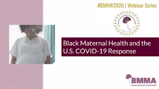 Black Maternal Health and the U.S. COVID-19 Response