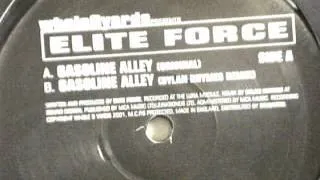 Elite Force - Gasoline Alley (Dylan Rhymes remix)