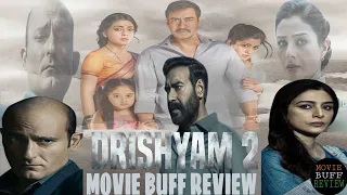 DRISHYAM 2 MOVIE REVIEW |MOVIE BUFF REVIEW |#drishyam2 #drishyam2trailer #ajaydevgan #drishyam2movie